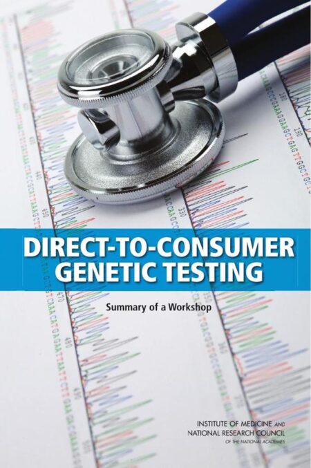 Direct-to-Consumer Genetic Testing