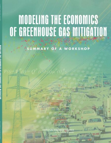 Modeling the Economics of Greenhouse Gas Mitigation