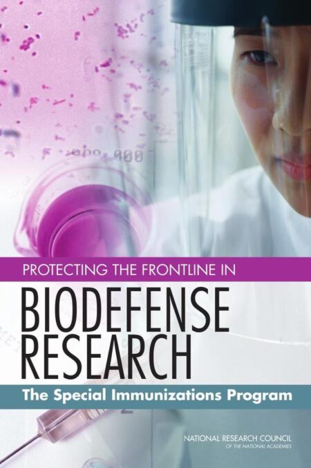 Protecting the Frontline in Biodefense Research