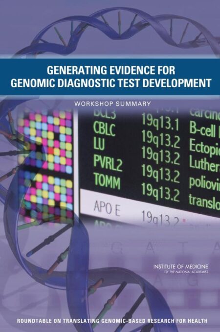 Generating Evidence for Genomic Diagnostic Test Development