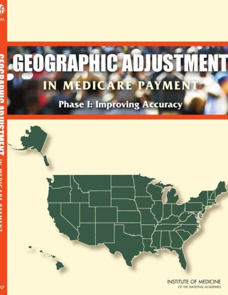 Geographic Adjustment in Medicare Payment