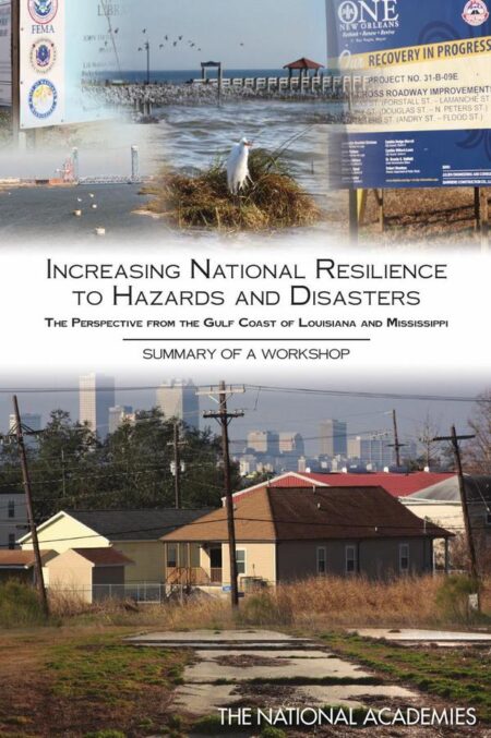 Increasing National Resilience to Hazards and Disasters
