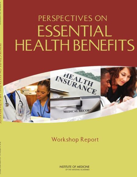 Perspectives on Essential Health Benefits