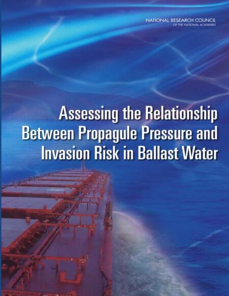 Assessing the Relationship Between Propagule Pressure and Invasion Risk in Ballast Water