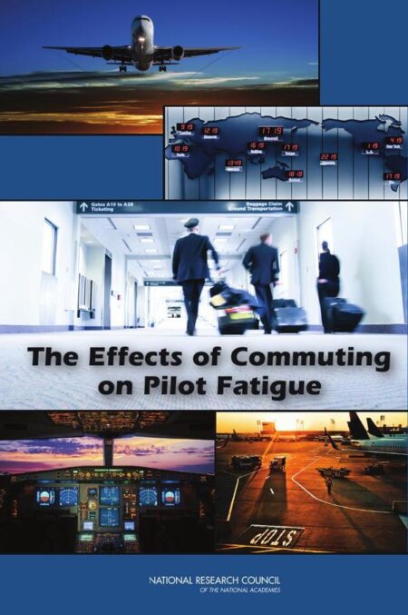 The Effects of Commuting on Pilot Fatigue