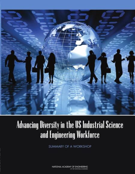 Advancing Diversity in the US Industrial Science and Engineering Workforce