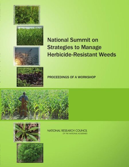 National Summit on Strategies to Manage Herbicide-Resistant Weeds