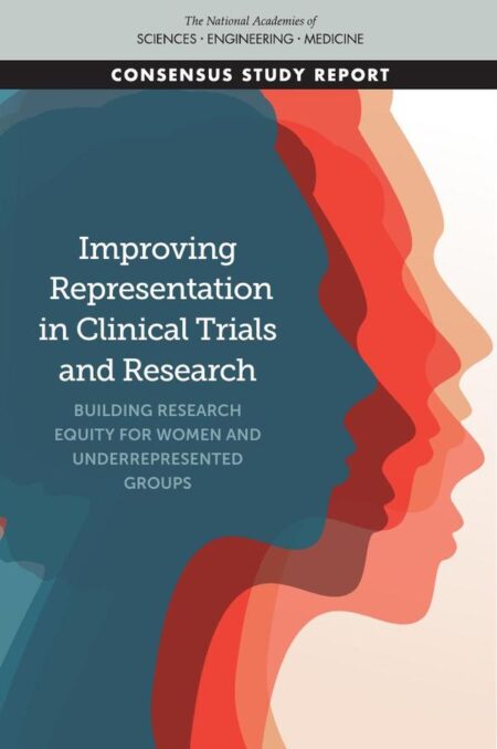 Improving Representation in Clinical Trials and Research