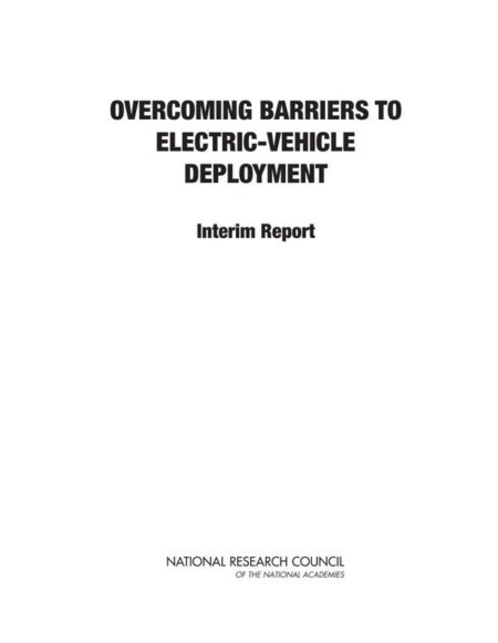 Overcoming Barriers to Electric-Vehicle Deployment
