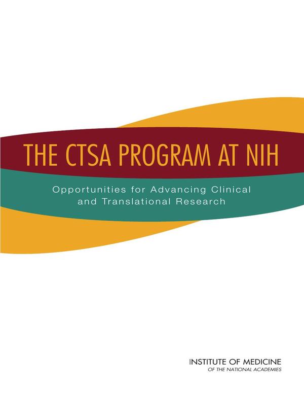 The CTSA Program at NIH