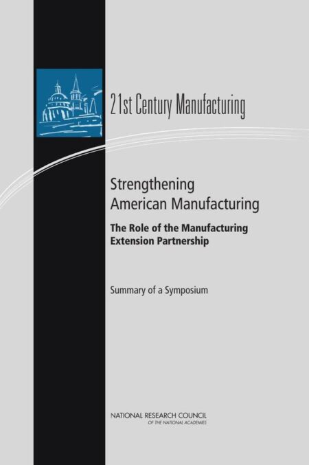 Strengthening American Manufacturing