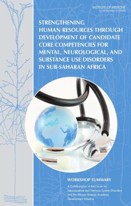 Strengthening Human Resources Through Development of Candidate Core Competencies for Mental, Neurological, and Substance Use Disorders in Sub-Saharan Africa