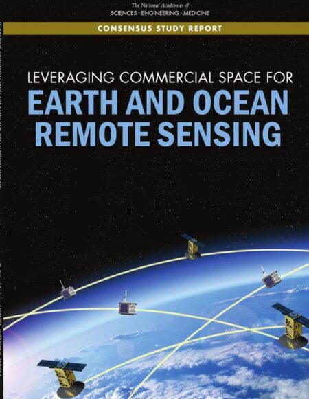 Leveraging Commercial Space for Earth and Ocean Remote Sensing