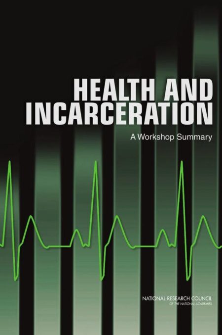Health and Incarceration