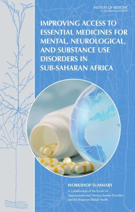 Improving Access to Essential Medicines for Mental, Neurological, and Substance Use Disorders in Sub-Saharan Africa