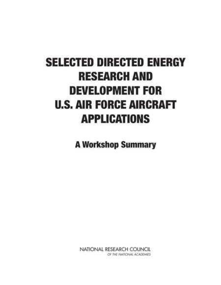 Selected Directed Energy Research and Development for U.S. Air Force Aircraft Applications