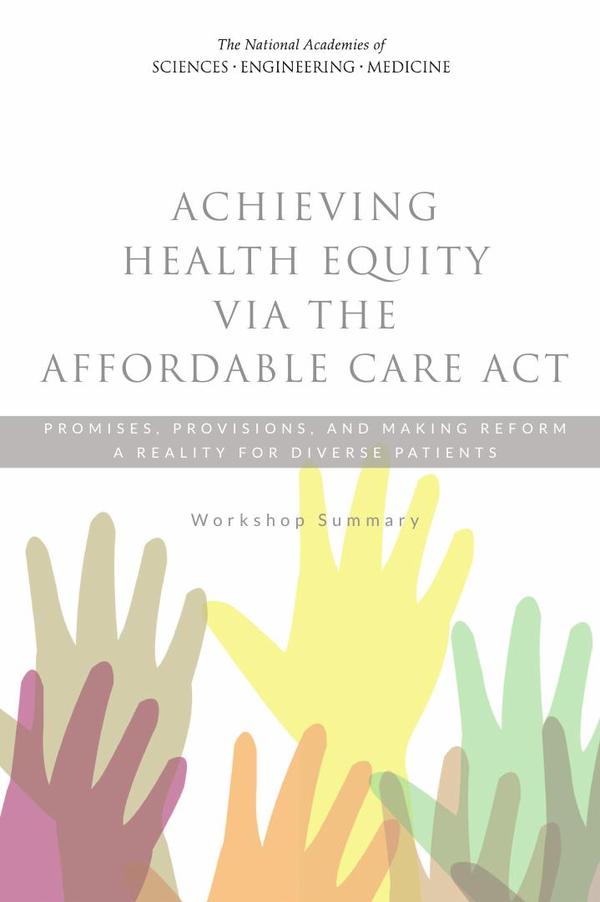 Achieving Health Equity via the Affordable Care Act