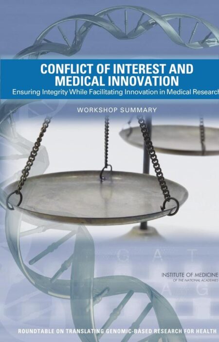 Conflict of Interest and Medical Innovation