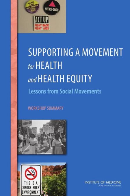 Supporting a Movement for Health and Health Equity