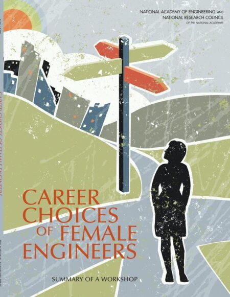 Career Choices of Female Engineers