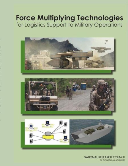Force Multiplying Technologies for Logistics Support to Military Operations