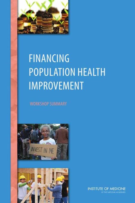 Financing Population Health Improvement