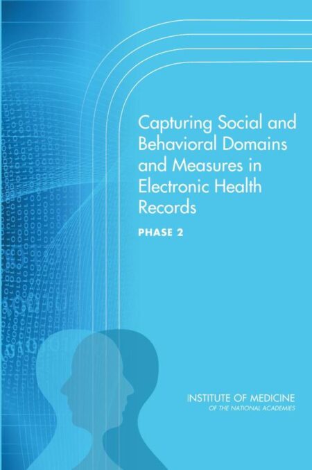 Capturing Social and Behavioral Domains and Measures in Electronic Health Records