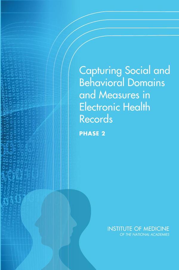 Capturing Social and Behavioral Domains and Measures in Electronic Health Records