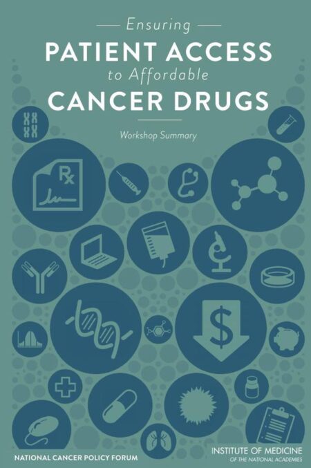 Ensuring Patient Access to Affordable Cancer Drugs