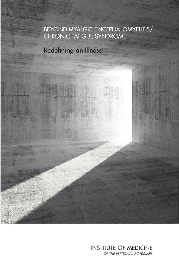 Beyond Myalgic Encephalomyelitis/Chronic Fatigue Syndrome