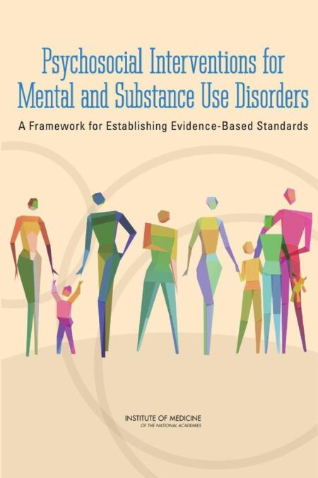 Psychosocial Interventions for Mental and Substance Use Disorders