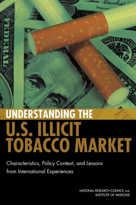 Understanding the U.S. Illicit Tobacco Market