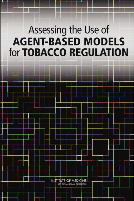 Assessing the Use of Agent-Based Models for Tobacco Regulation