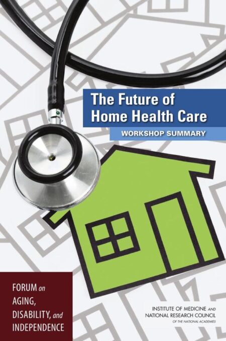 The Future of Home Health Care
