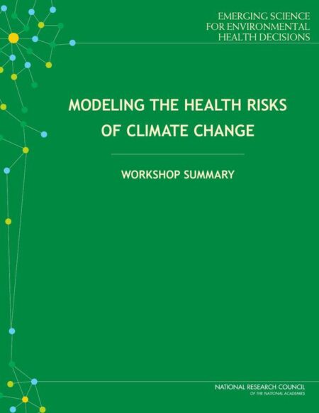 Modeling the Health Risks of Climate Change