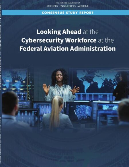 Looking Ahead at the Cybersecurity Workforce at the Federal Aviation Administration
