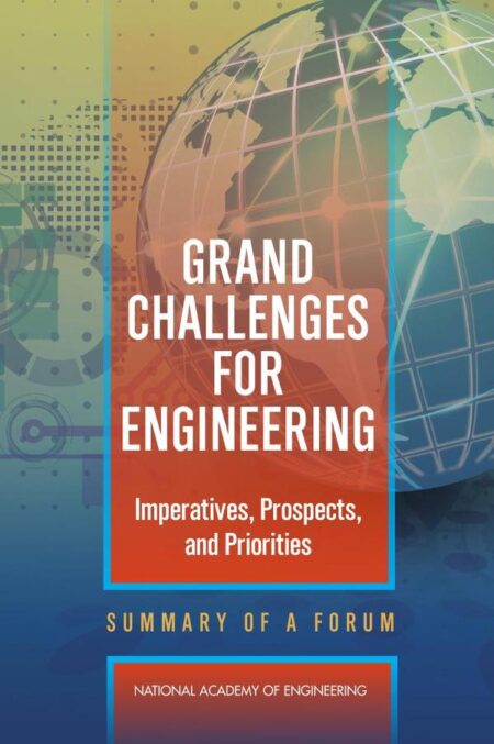 Grand Challenges for Engineering