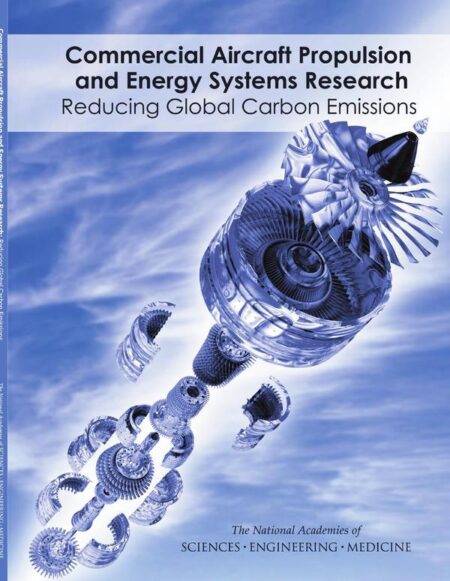 Commercial Aircraft Propulsion and Energy Systems Research