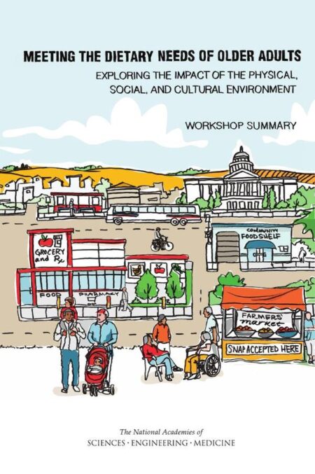 Meeting the Dietary Needs of Older Adults