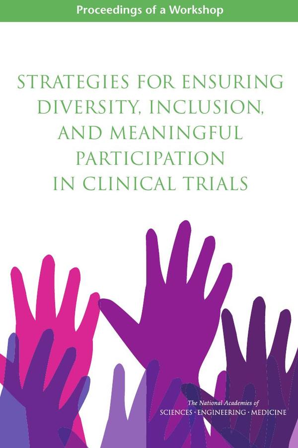 Strategies for Ensuring Diversity, Inclusion, and Meaningful Participation in Clinical Trials