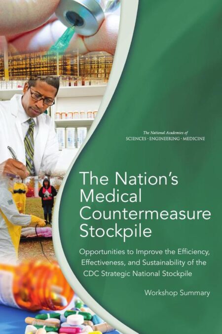 The Nation's Medical Countermeasure Stockpile