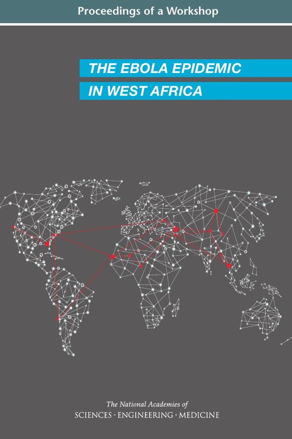 The Ebola Epidemic in West Africa