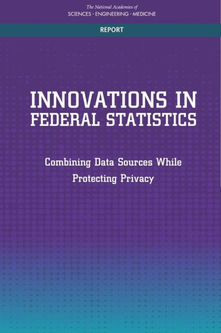 Innovations in Federal Statistics