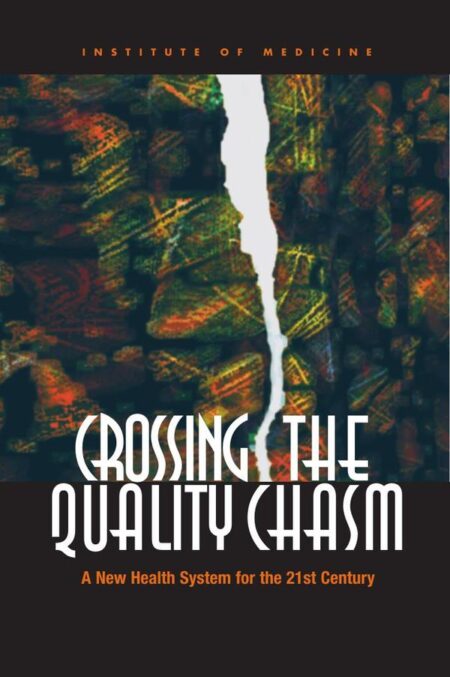 Crossing the Quality Chasm