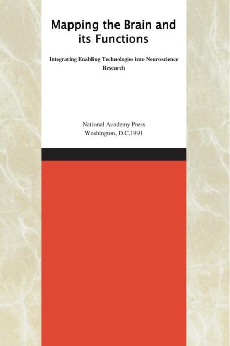 Mapping the Brain and Its Functions