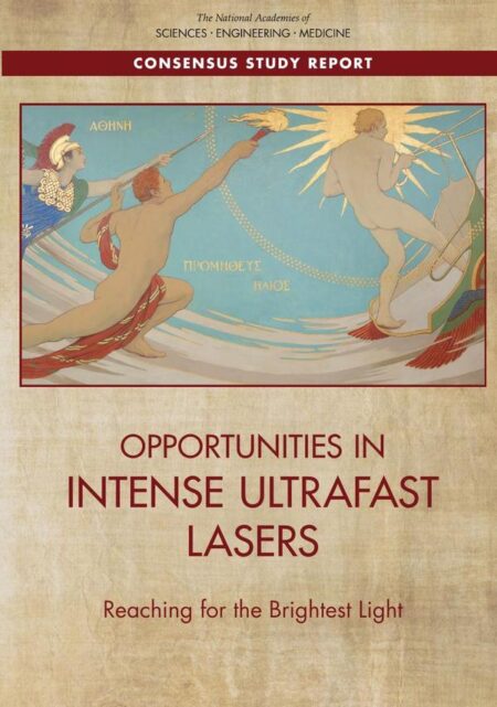 Opportunities in Intense Ultrafast Lasers