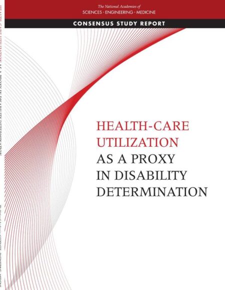 Health-Care Utilization as a Proxy in Disability Determination