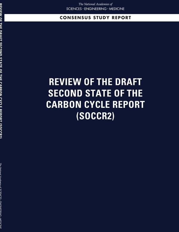 Review of the Draft Second State of the Carbon Cycle Report (SOCCR2)