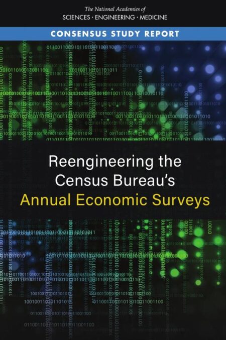 Reengineering the Census Bureau's Annual Economic Surveys