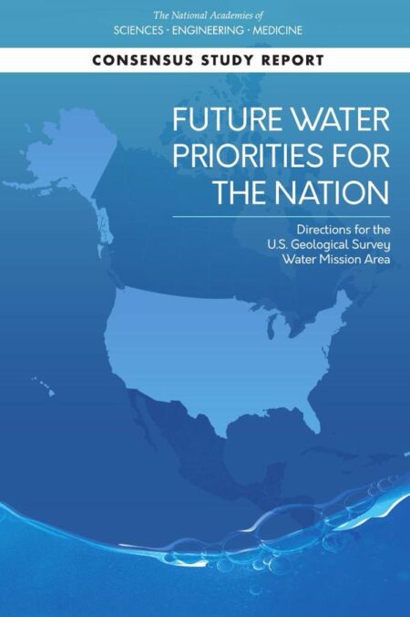 Future Water Priorities for the Nation